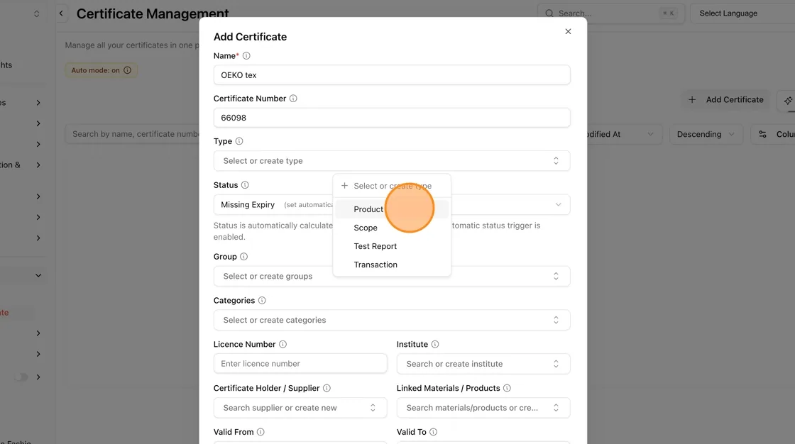 Click the Type dropdown and select or create a type from the available options: Product, Scope, Test Report, or Transaction.