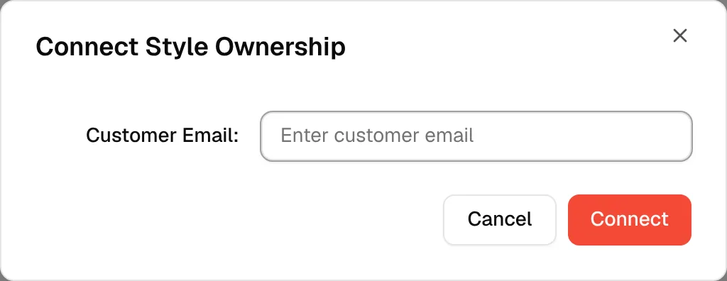 The Connect Style Ownership window asking for the customer email address