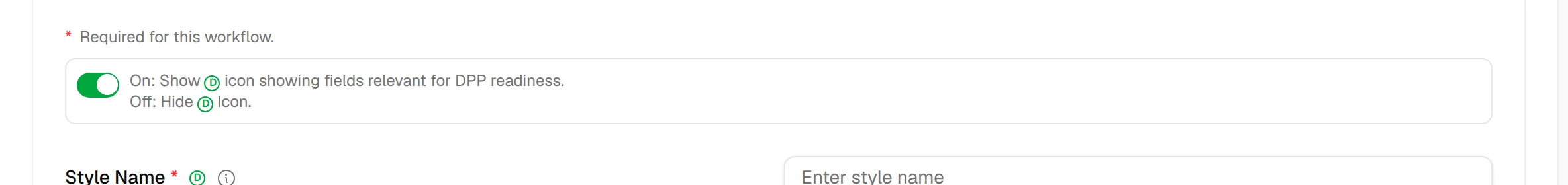 The toggle that shows or hides the DPP readiness icon next to the relevant fields