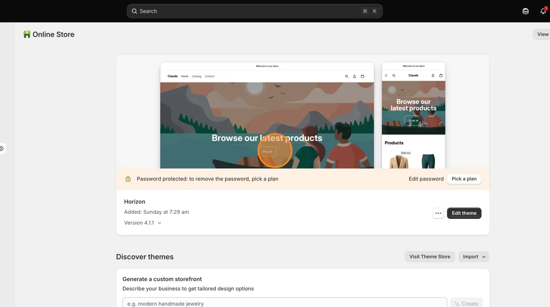 Edit your theme — On the Online Store page, find your active theme (e.g.