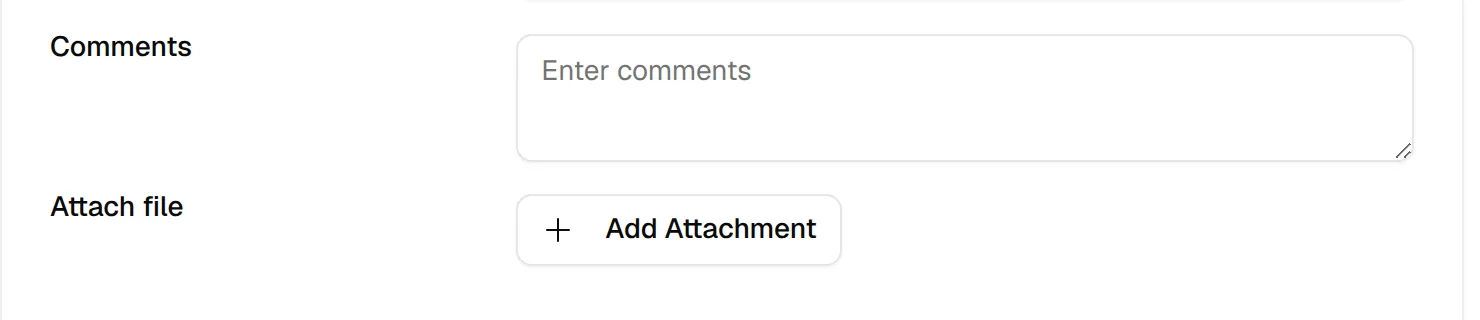 The Comments field and the Add Attachment button