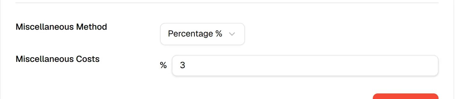 The Miscellaneous Method set to Percentage % and the Miscellaneous Costs value