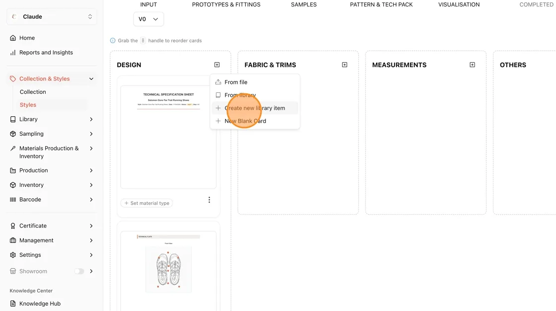 Click the + icon on the desired column (e.g., FABRIC & TRIMS), then select Create new library item.