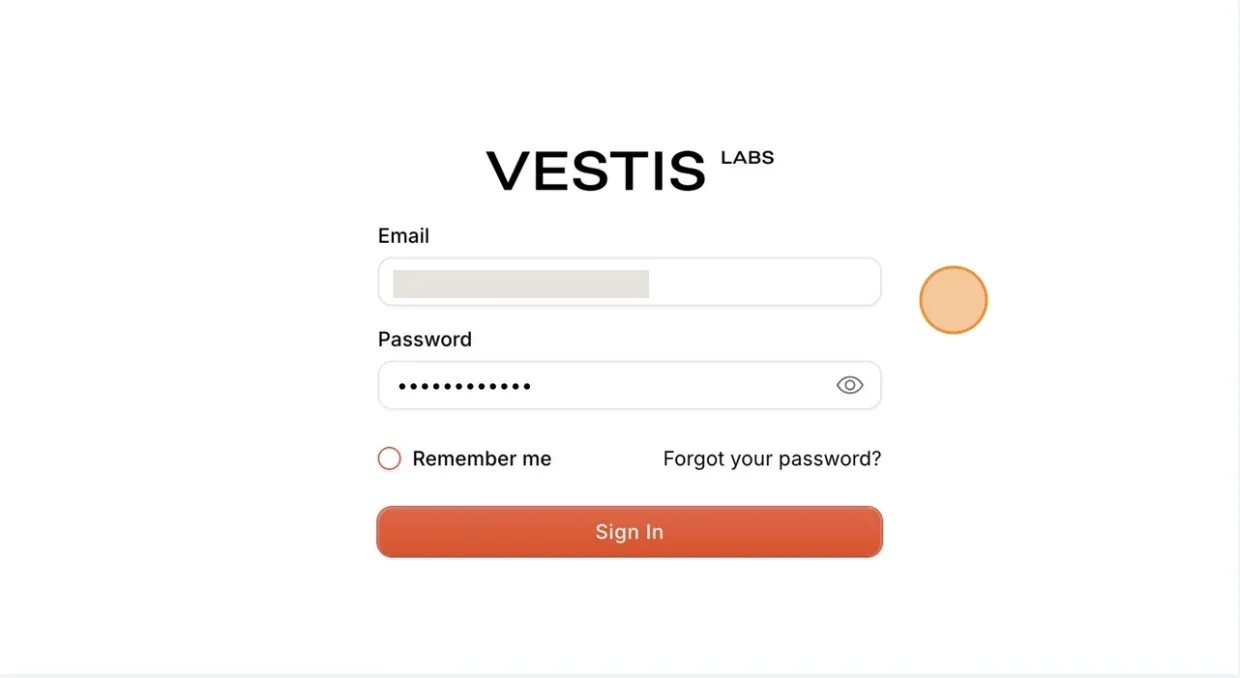 To Sign In, go to app.vestislabs.com.