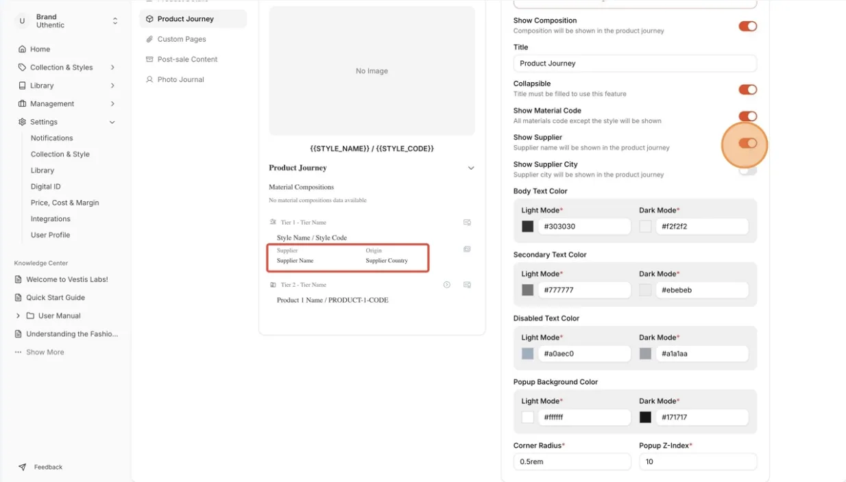 Show Supplier: The supplier name will be displayed in the product journey.