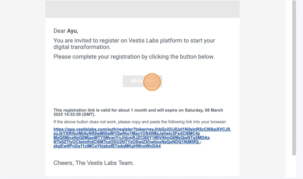 Select Register on your Email Page from Vestis Labs Support and follow the registration instructions in the email.