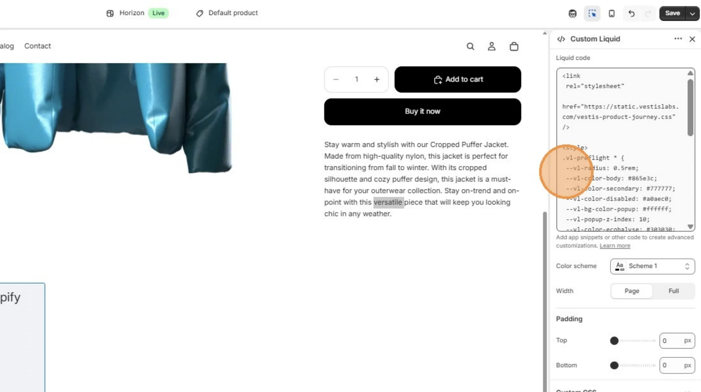 Click the Liquid code field, then scroll to the bottom of the field.