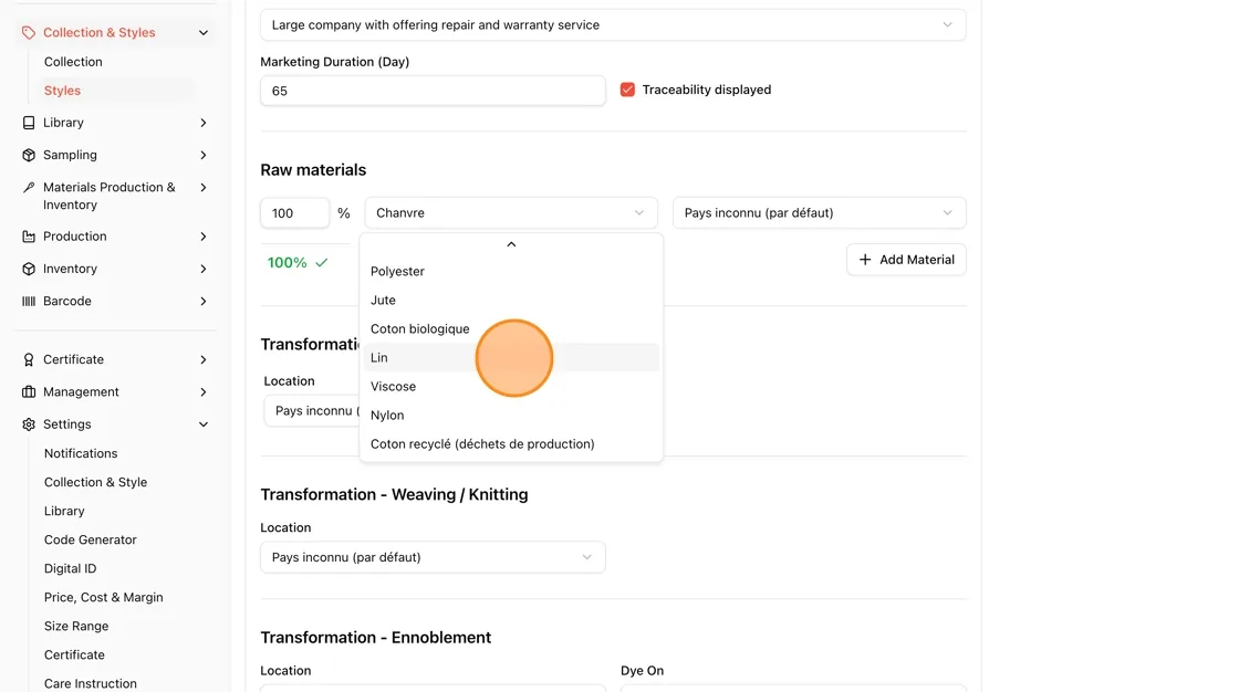 Open the material dropdown and choose the raw material used (e.g., Lin for linen), then set its percentage until raw…