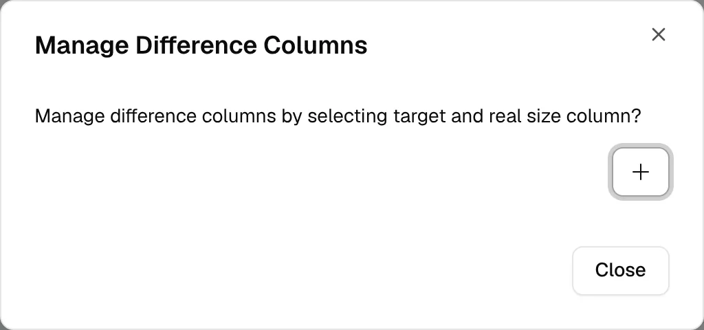 The Manage Difference Columns window where a Target and a Real size are chosen