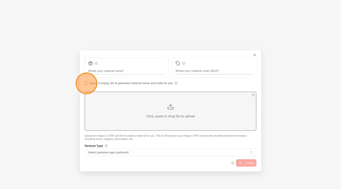 In the page, you can manually type a material name and SKU code — or tick the checkbox "Leave it empty, let AI generate…
