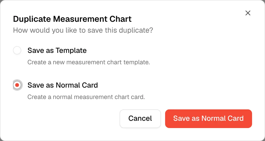 The Duplicate Measurement Chart window asking whether to save the copy as a template or as a normal card