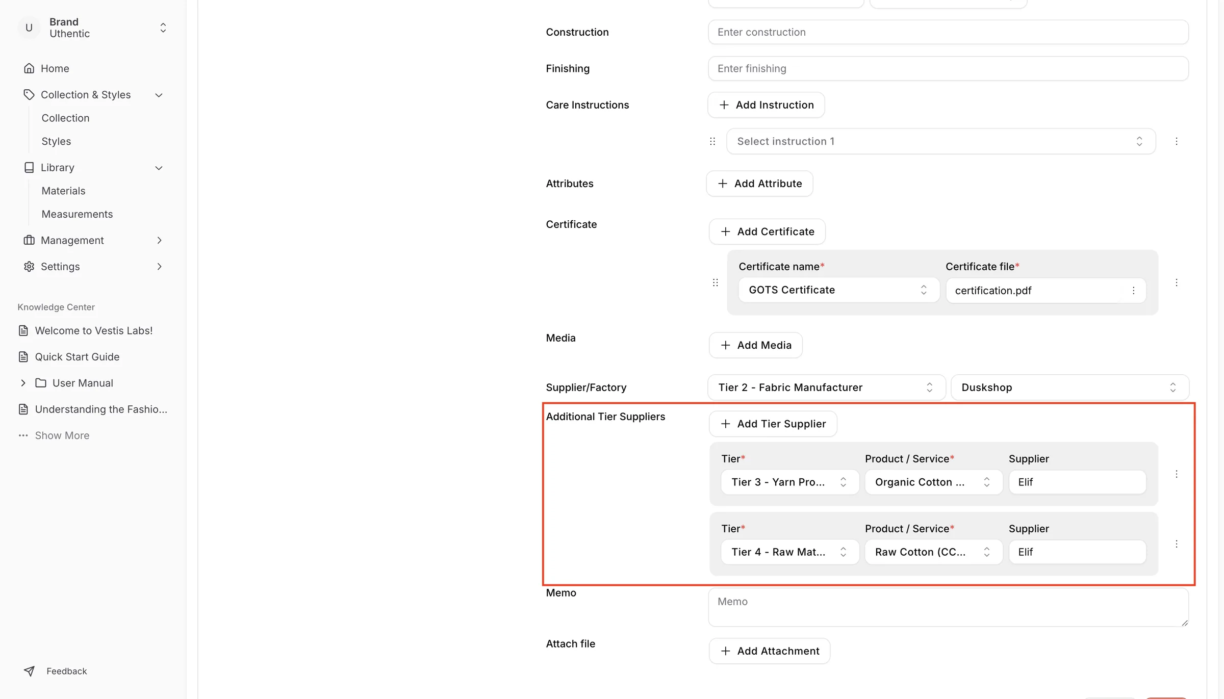 Users can create the Tier 2 - Fabric Manufacturer, E.g., Fabric and Textile Suppliers or Accessory Manufacturers.