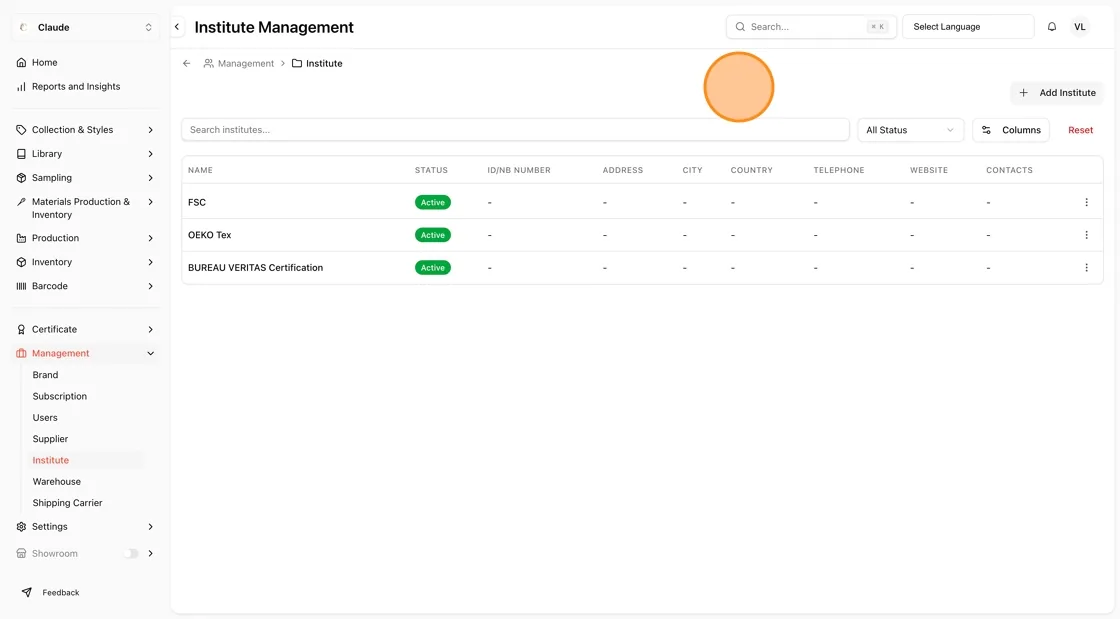 The Institute Management page opens, showing a list of existing institutes (e.g., FSC, OEKO Tex, BUREAU VERITAS…