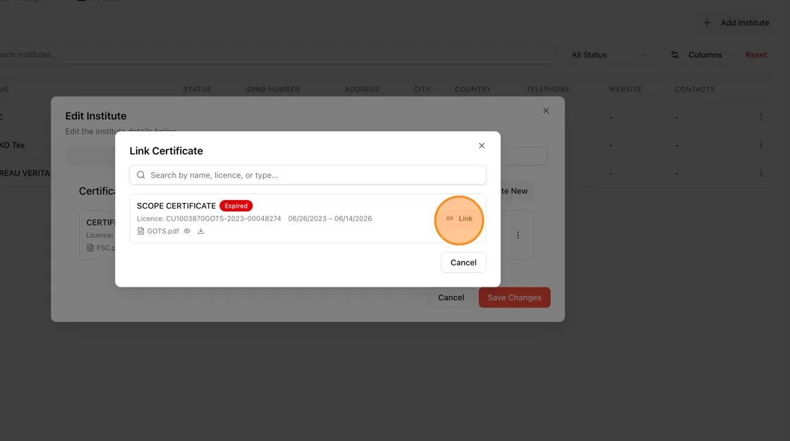 In the Link Certificate pop-up, search by name, licence, or type, then click Link next to the desired certificate.