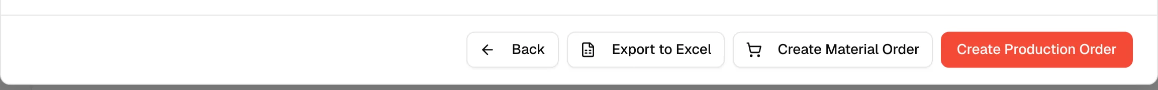 The footer of the result with Back, Export to Excel, Create Material Order and Create Production Order