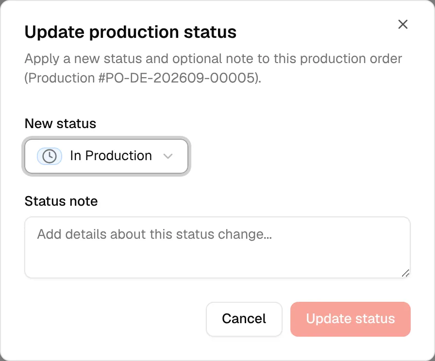 The Update production status dialog showing the order reference and the New status field