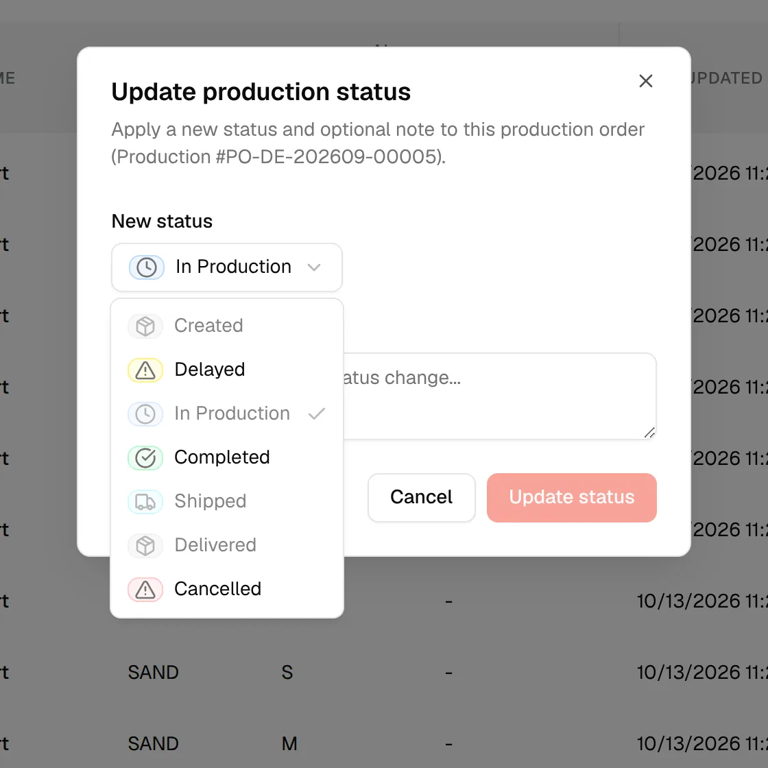 The New status list with the statuses the order can move to and the ones it cannot greyed out