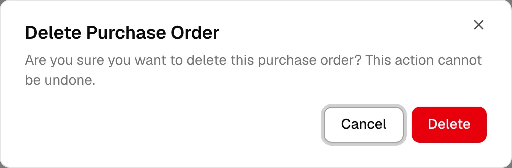 The Delete Purchase Order confirmation with the Cancel and Delete buttons