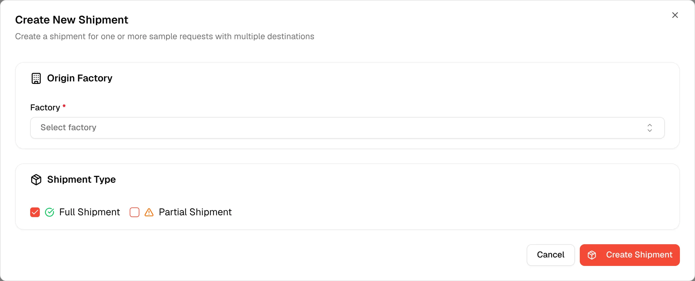 The Create New Shipment window with the Origin Factory and Shipment Type sections