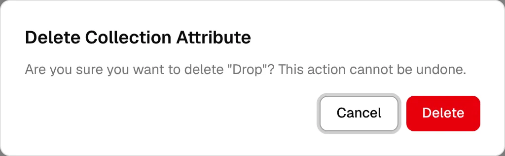 The Delete Collection Attribute confirmation