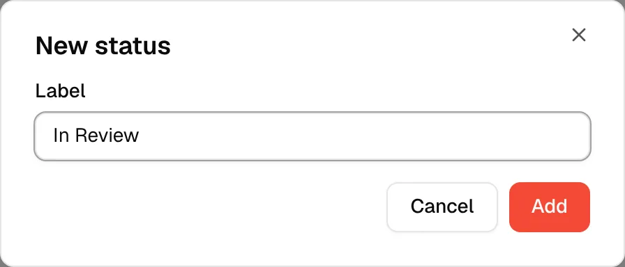 The New status window with the Label field filled in